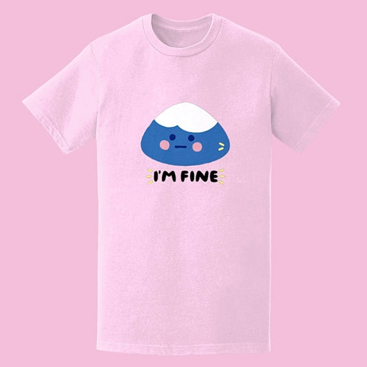 Mount Fuji “I’m Fine” Pink Unisex T-Shirt